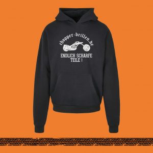 Heavy-Hoodie Chopper "Scharfe Teile" 460g